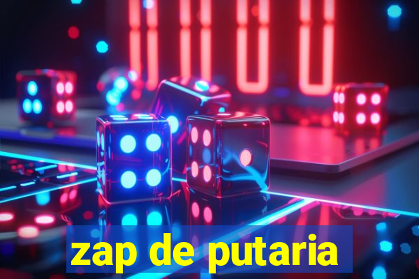 zap de putaria